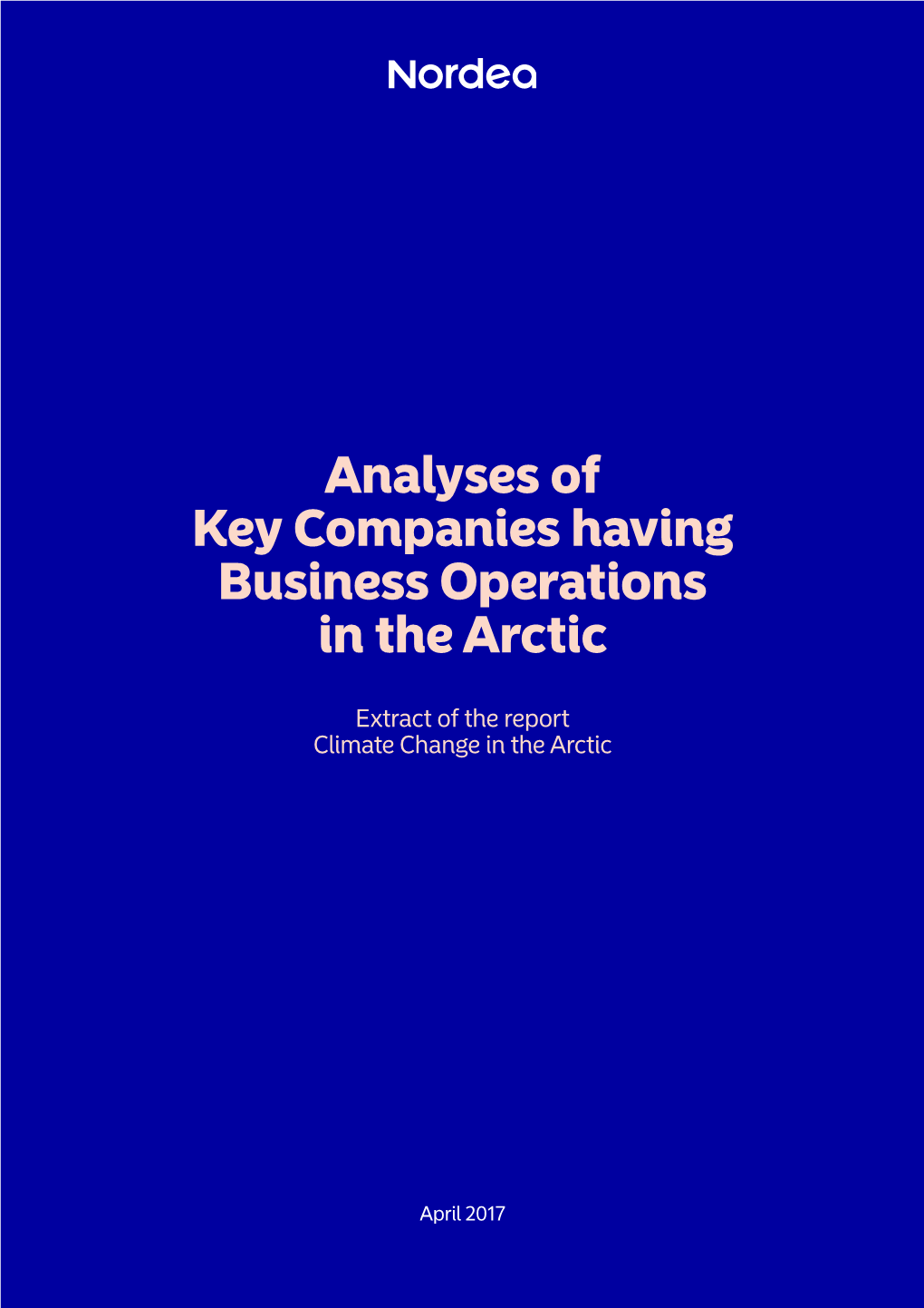 Analyses of Key Companies Having Business Operations in the Arctic