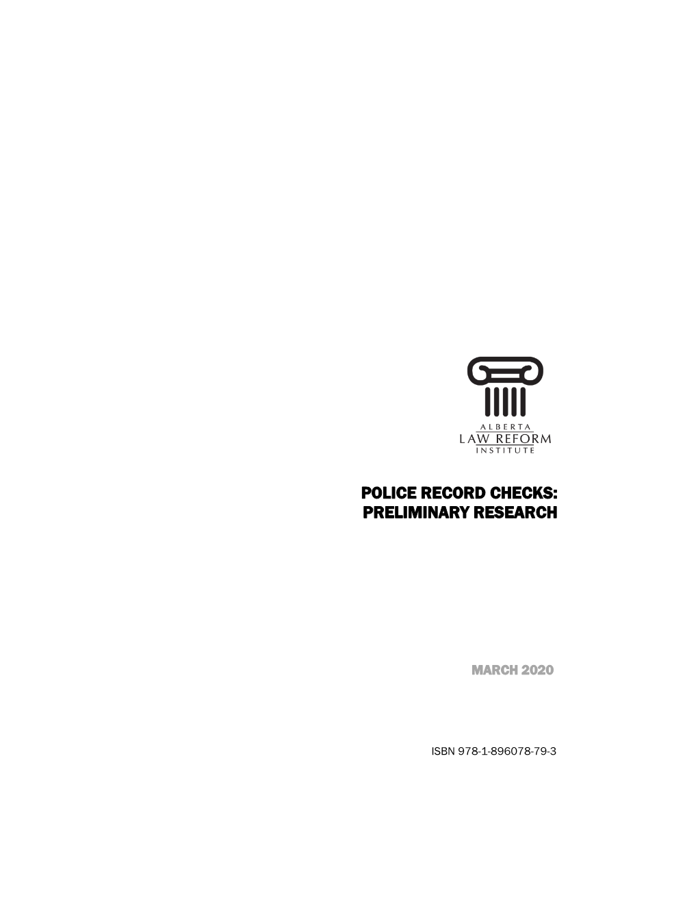 Police Record Checks: Preliminary Research