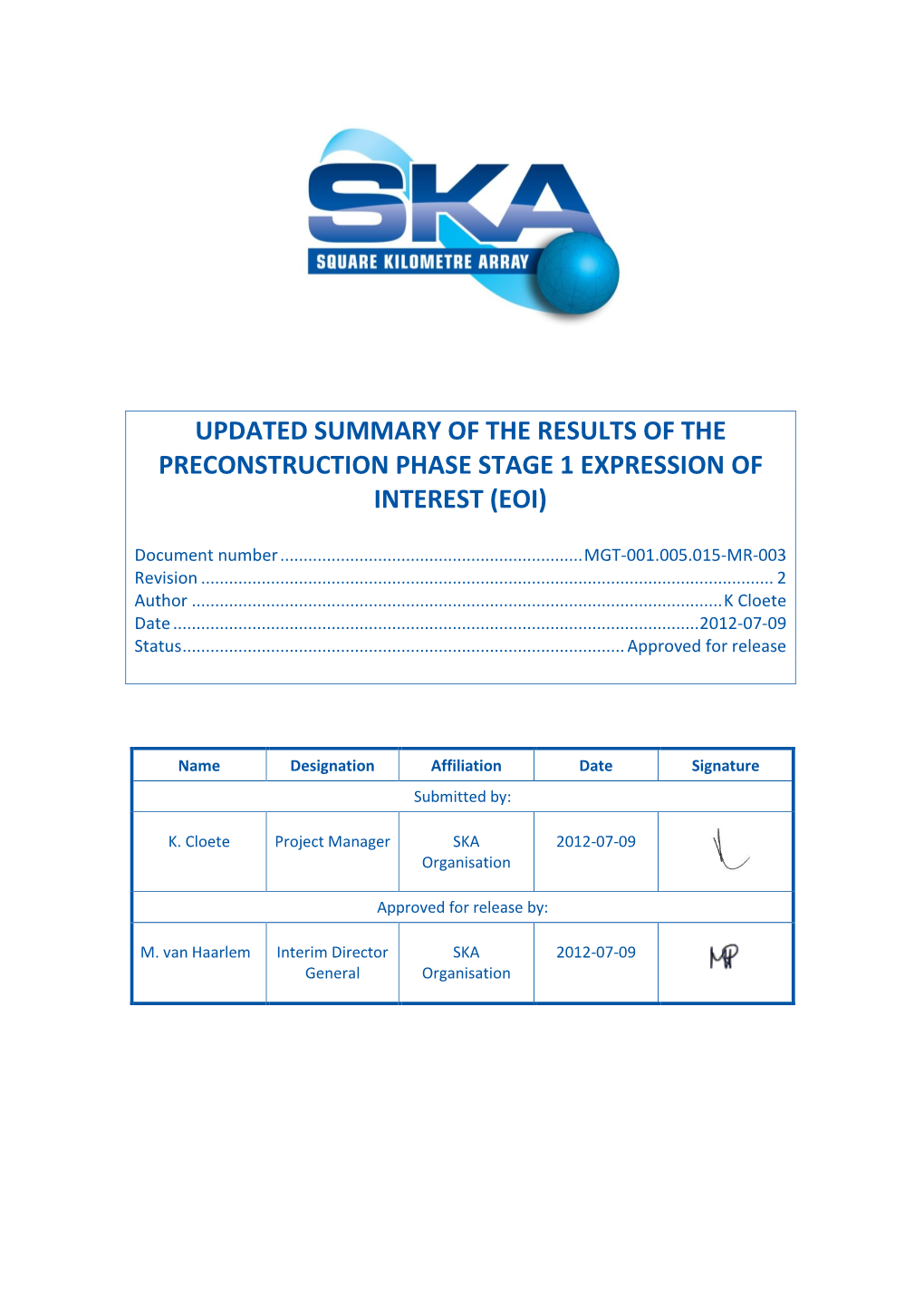 SKA Summary Statement