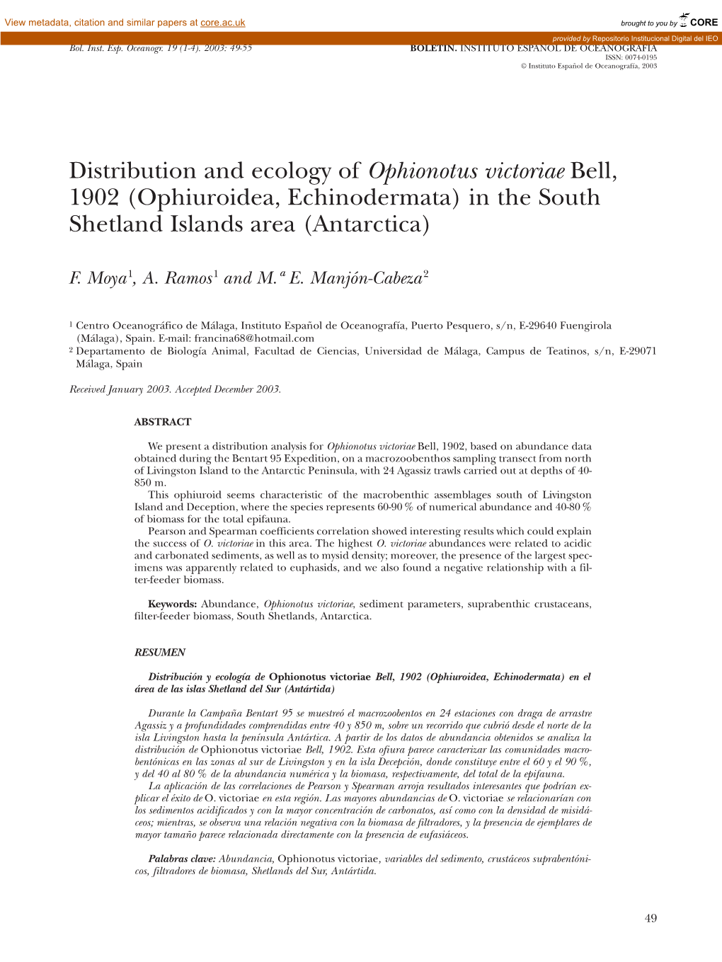 Distribution and Ecology of Ophionotus Victoriae Bell, 1902 (Ophiuroidea, Echinodermata) in the South Shetland Islands Area (Antarctica)