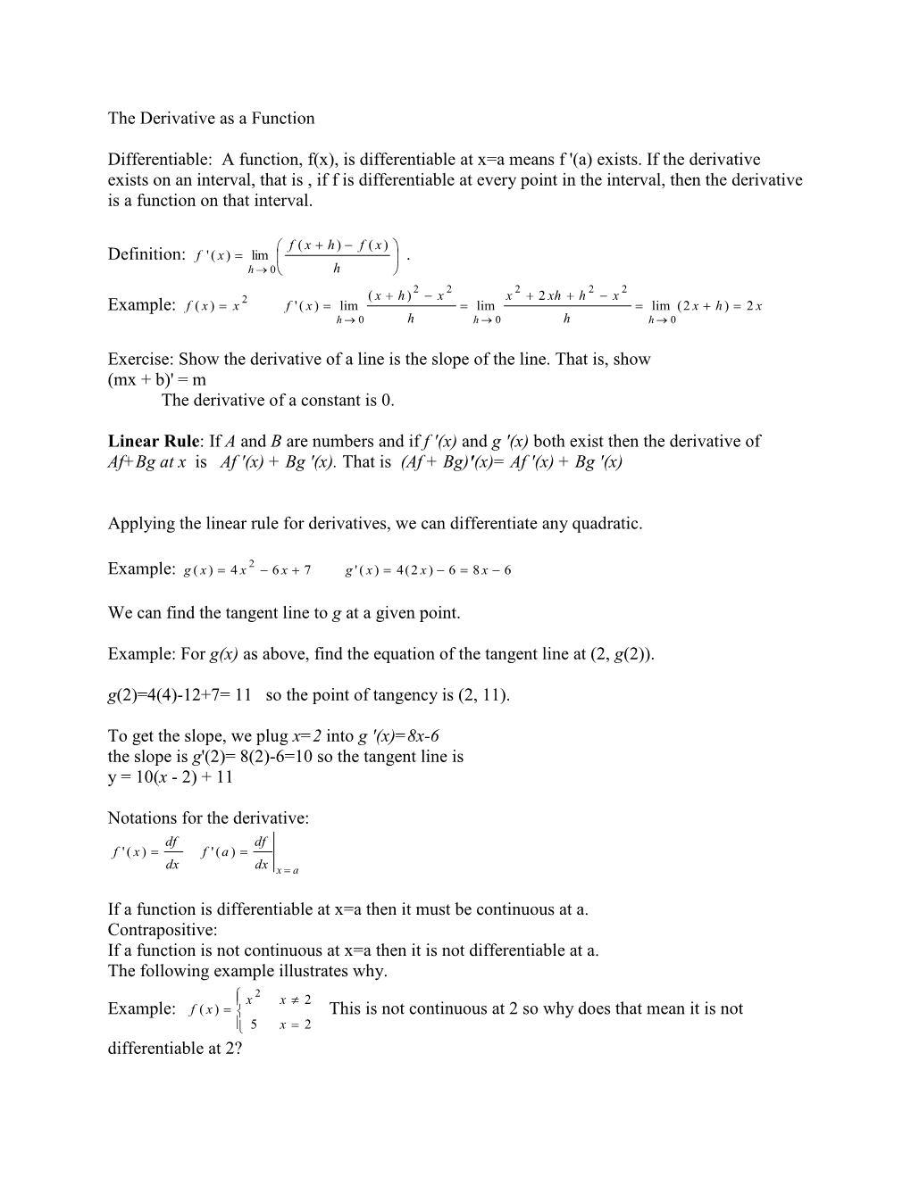 Is Differentiable at X=A Means F '(A) Exists. If the Derivative