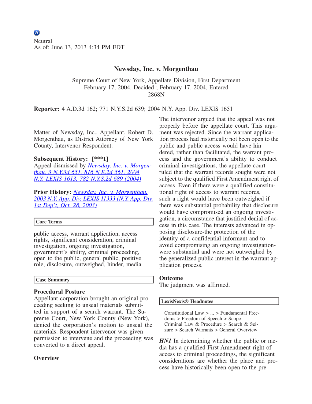 Newsday, Inc. V. Morgenthau Supreme Court of New York, Appellate Division, First Department February 17, 2004, Decided ; February 17, 2004, Entered 2868N