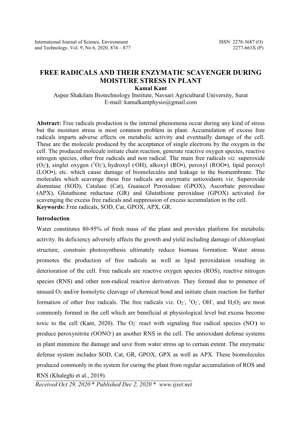 Free Radicals and Their Enzymatic Scavenger During Moisture Stress in Plant