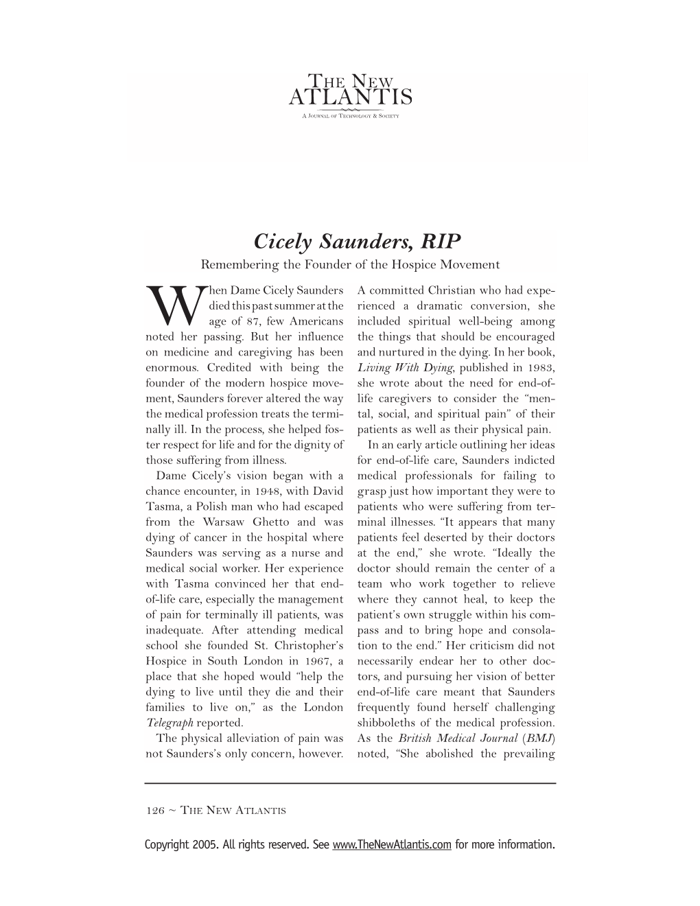 Cicely Saunders, RIP Remembering the Founder of the Hospice Movement