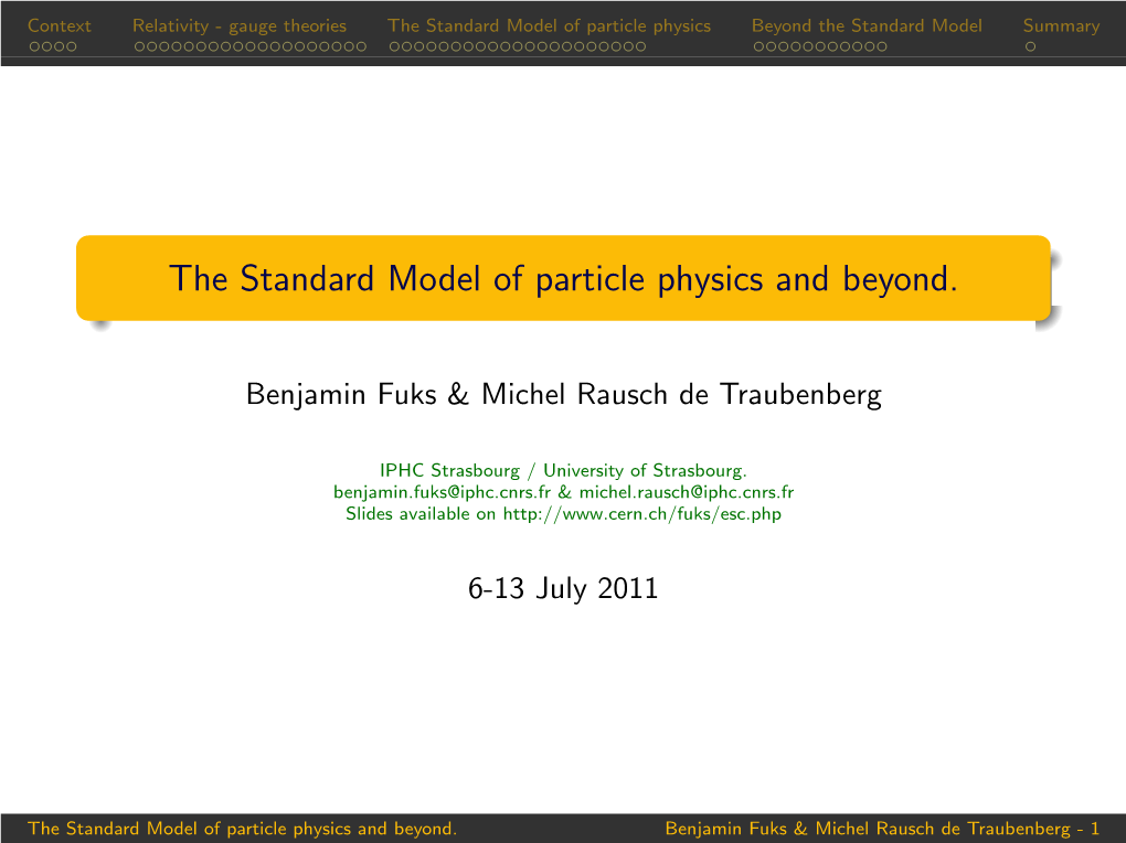 The Standard Model of Particle Physics and Beyond