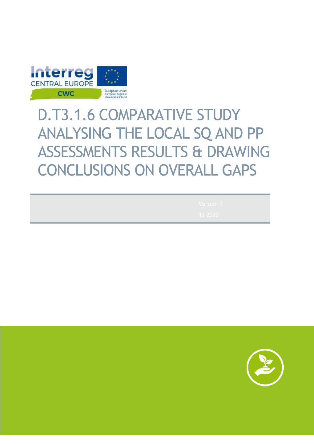 D.T3.1.6 Comparative Study Analysing the Local Sq And