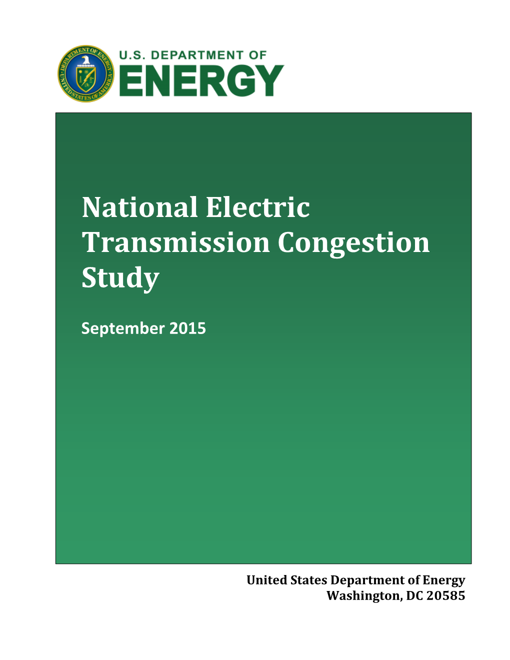 2015 National Electric Transmission Congestion Study