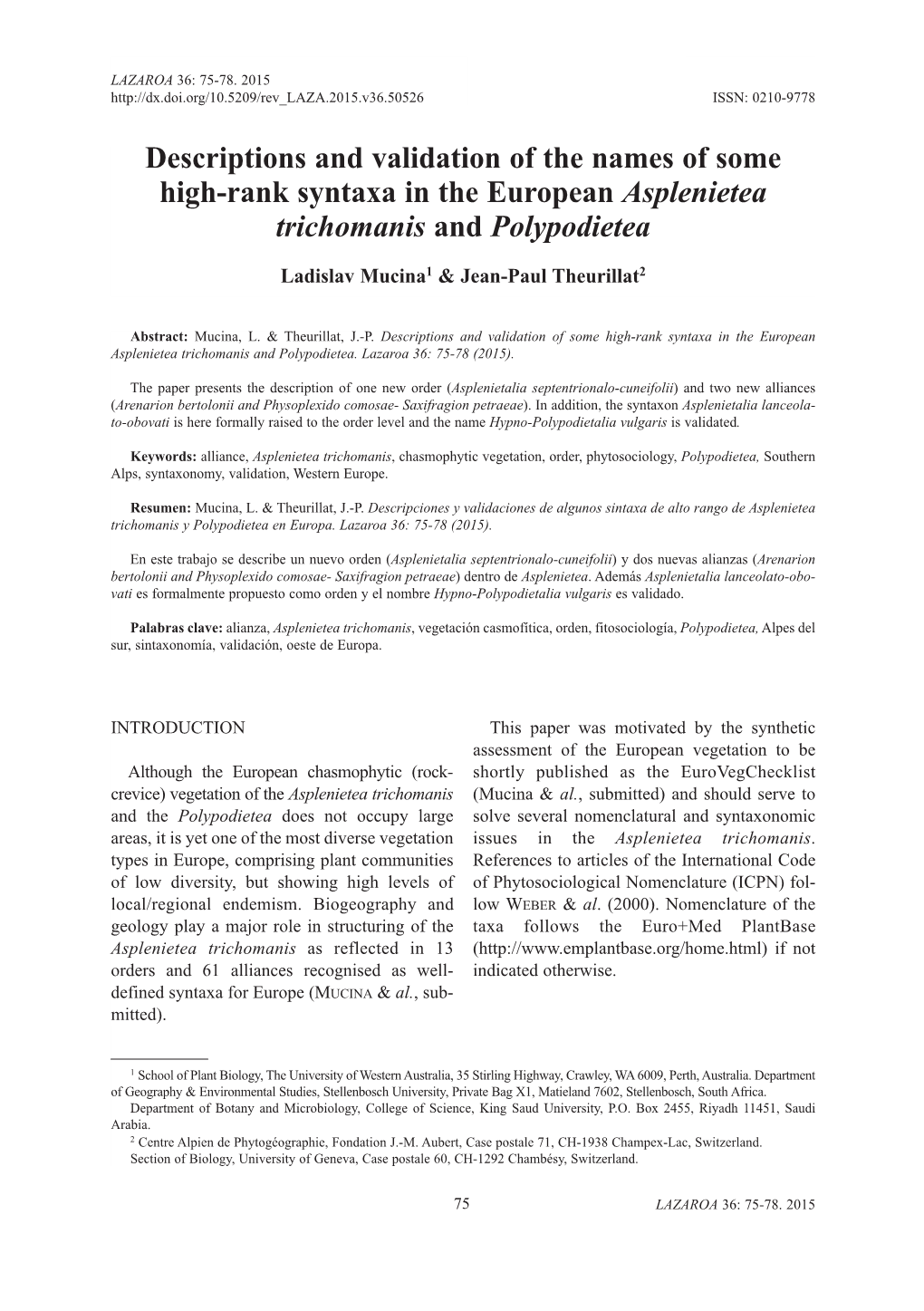 Descriptions and Validation of the Names of Some High-Rank Syntaxa in the European Asplenietea Trichomanis and Polypodietea