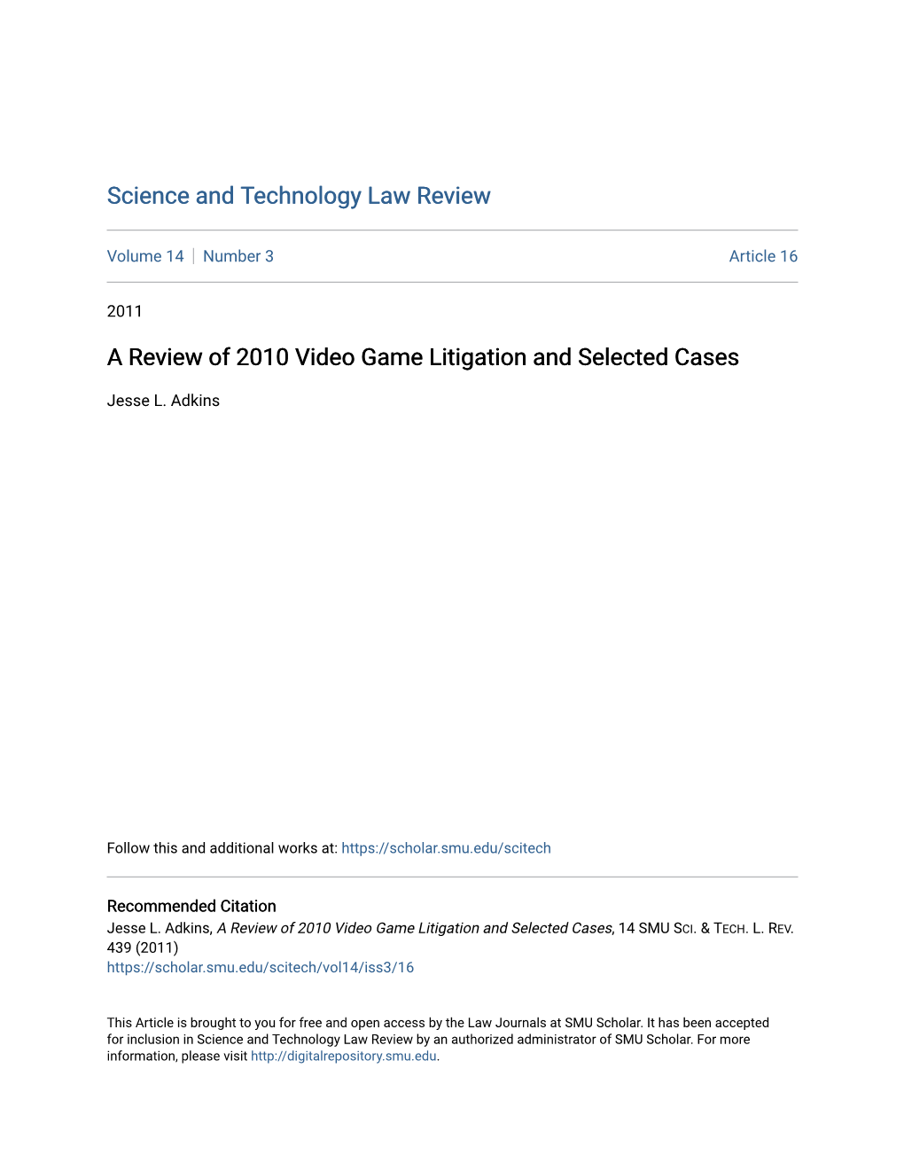 A Review of 2010 Video Game Litigation and Selected Cases