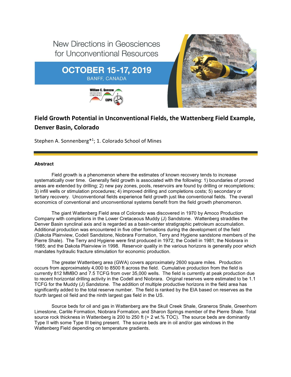 Field Growth Potential in Unconventional Fields, the Wattenberg Field Example, Denver Basin, Colorado