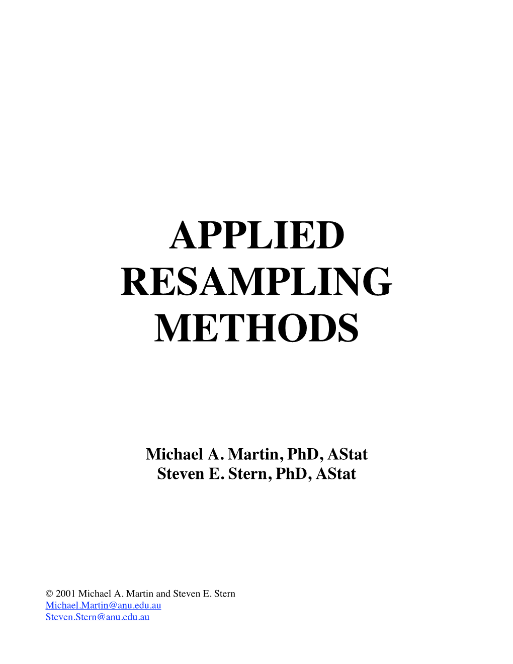 Applied Resampling Methods