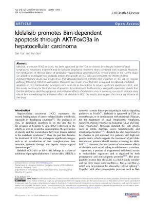 Idelalisib Promotes Bim-Dependent Apoptosis Through AKT/Foxo3a in Hepatocellular Carcinoma Dan Yue1 and Xun Sun2