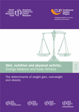 Energy Balance and Body Fatness 2018