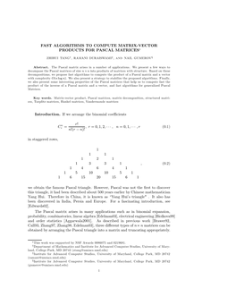 Fast Algorithms to Compute Matrix Vector Products for Pascal Matrices