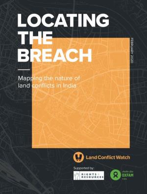 Locating the Breach | Land Conflict Watch, India