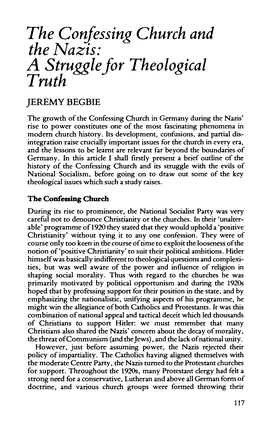 The Confessing Church and the Nazis: a Struggle for Theological Truth JEREMY BEGBIE