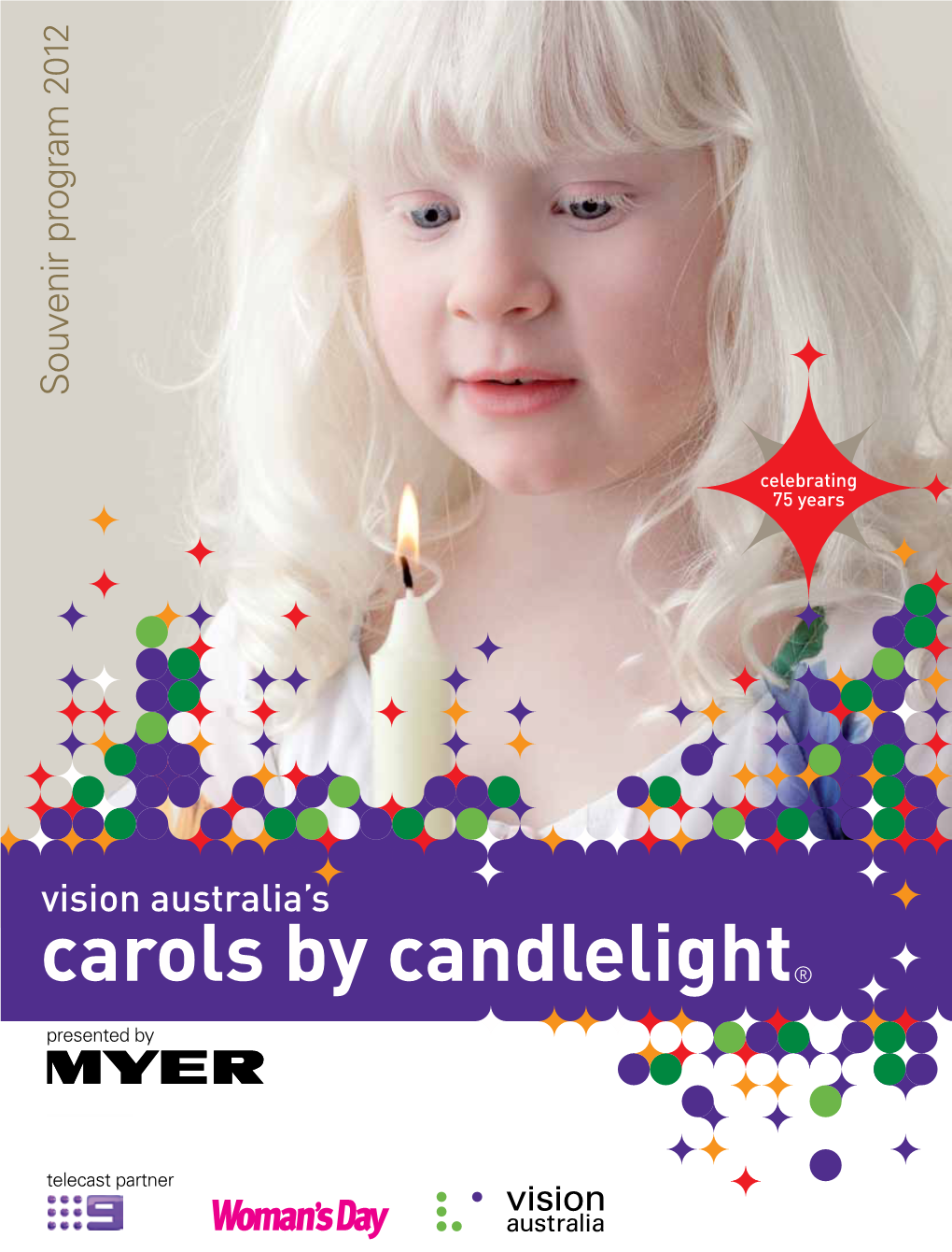 Carols by Candlelight® Is As Much a Part of Melbourne As We Are