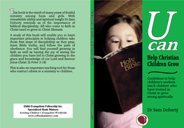 Dr Sam Doherty U-Can Help Christian Children to Grow U - T His Book Is the Result of Many Years of Fruitful C A
