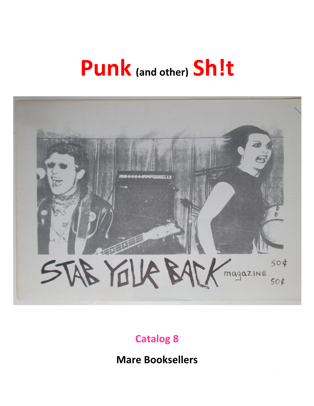 Punk(And Other) Sh!T Catalog 8 Mare Booksellers