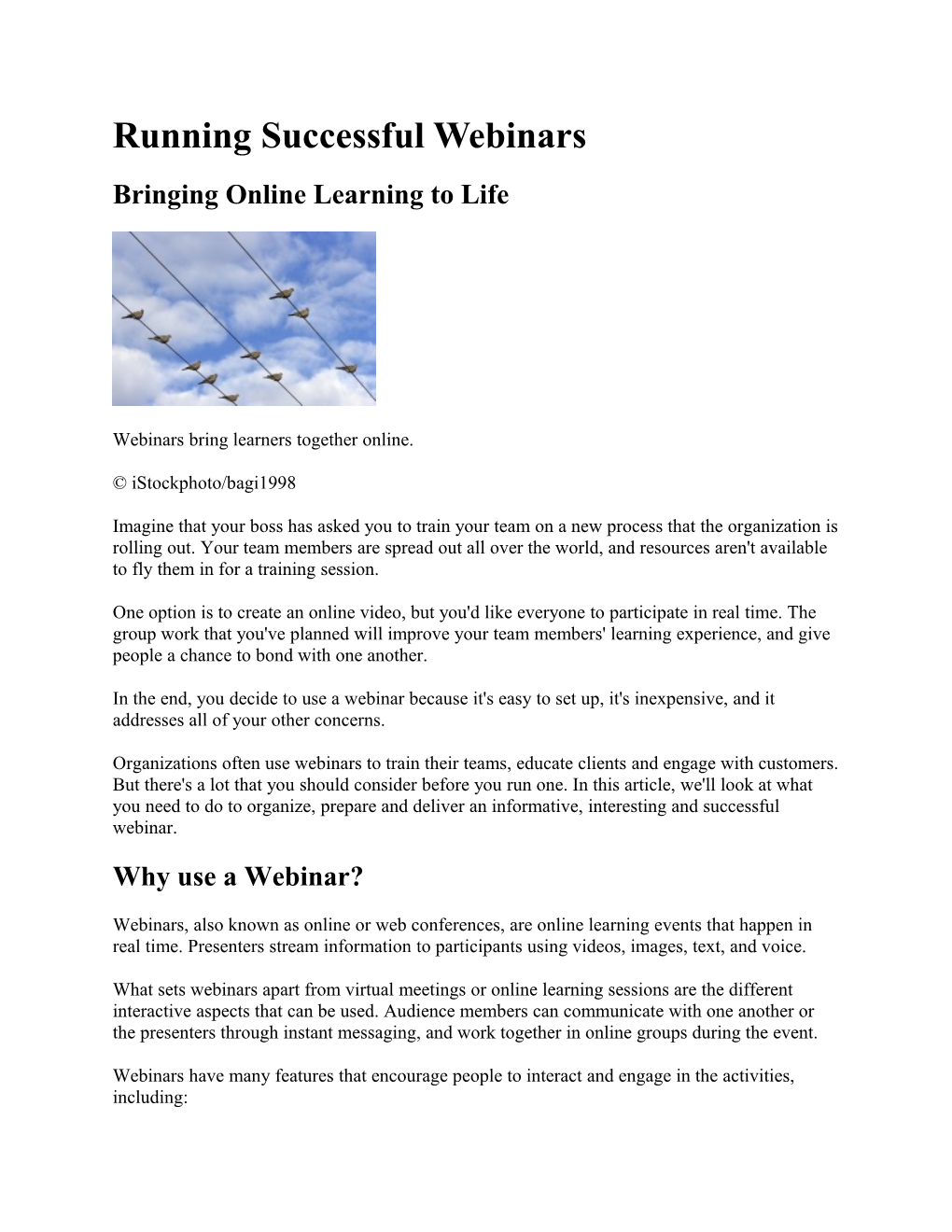 Bringing Online Learning to Life