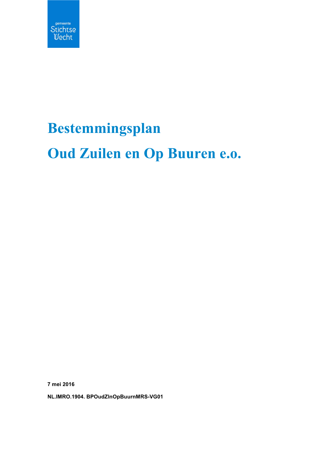 Bestemmingsplan Oud Zuilen En Op Buuren E.O