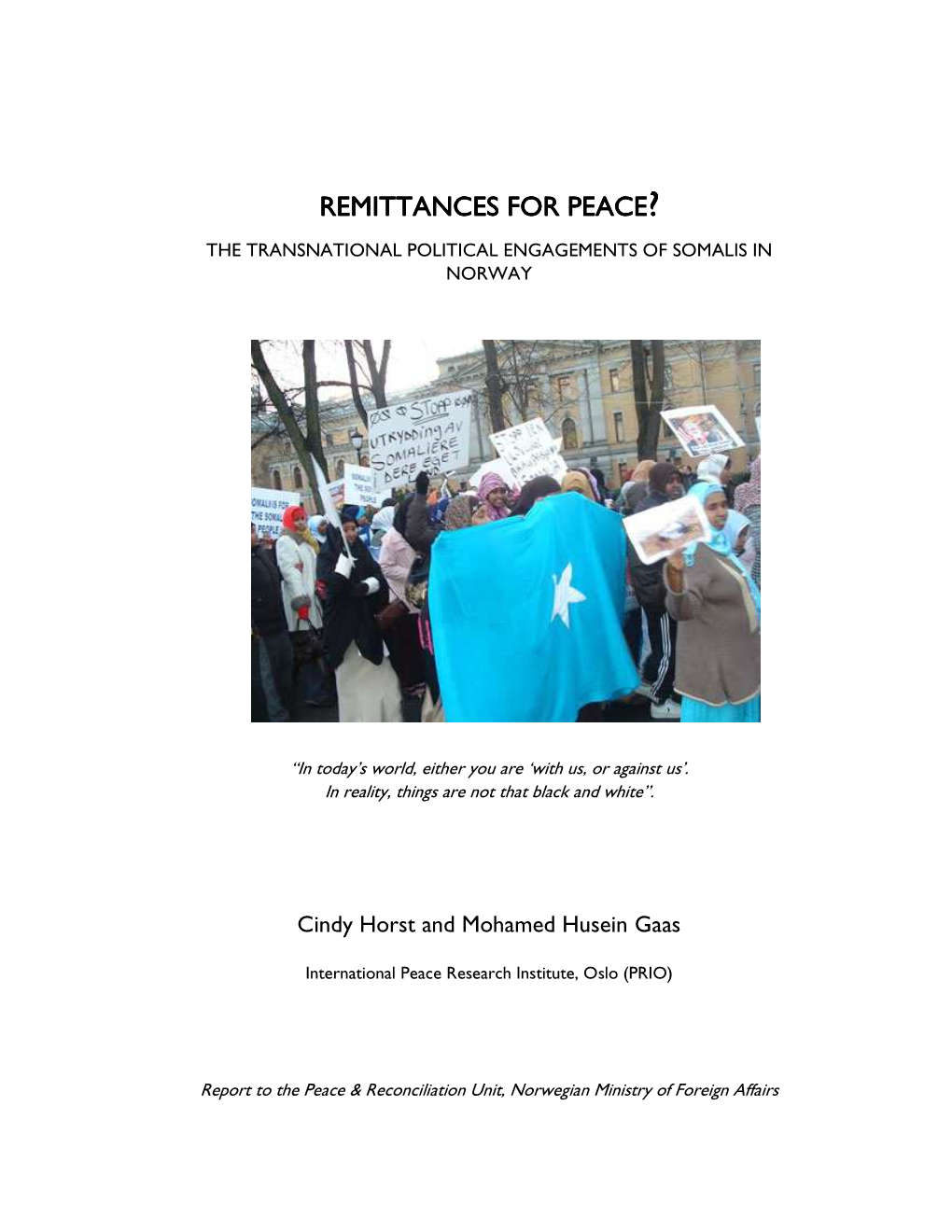 Remittances for Peace?