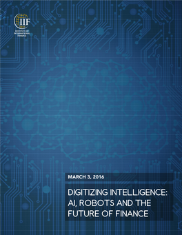 Digitizing Intelligence: Ai, Robots and the Future of Finance