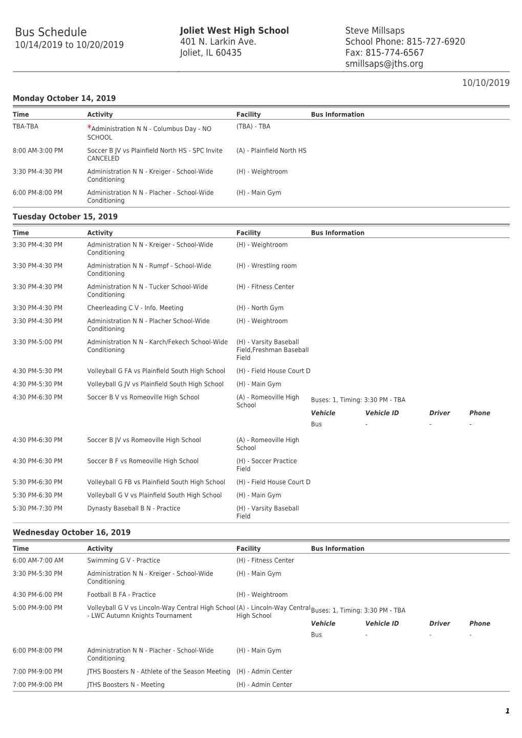 Bus Schedule Joliet West High School Steve Millsaps 10/14/2019 to 10/20/2019 401 N