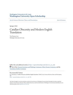 Catullan Obscenity and Modern English Translation Tori Frances Lee Washington University in St