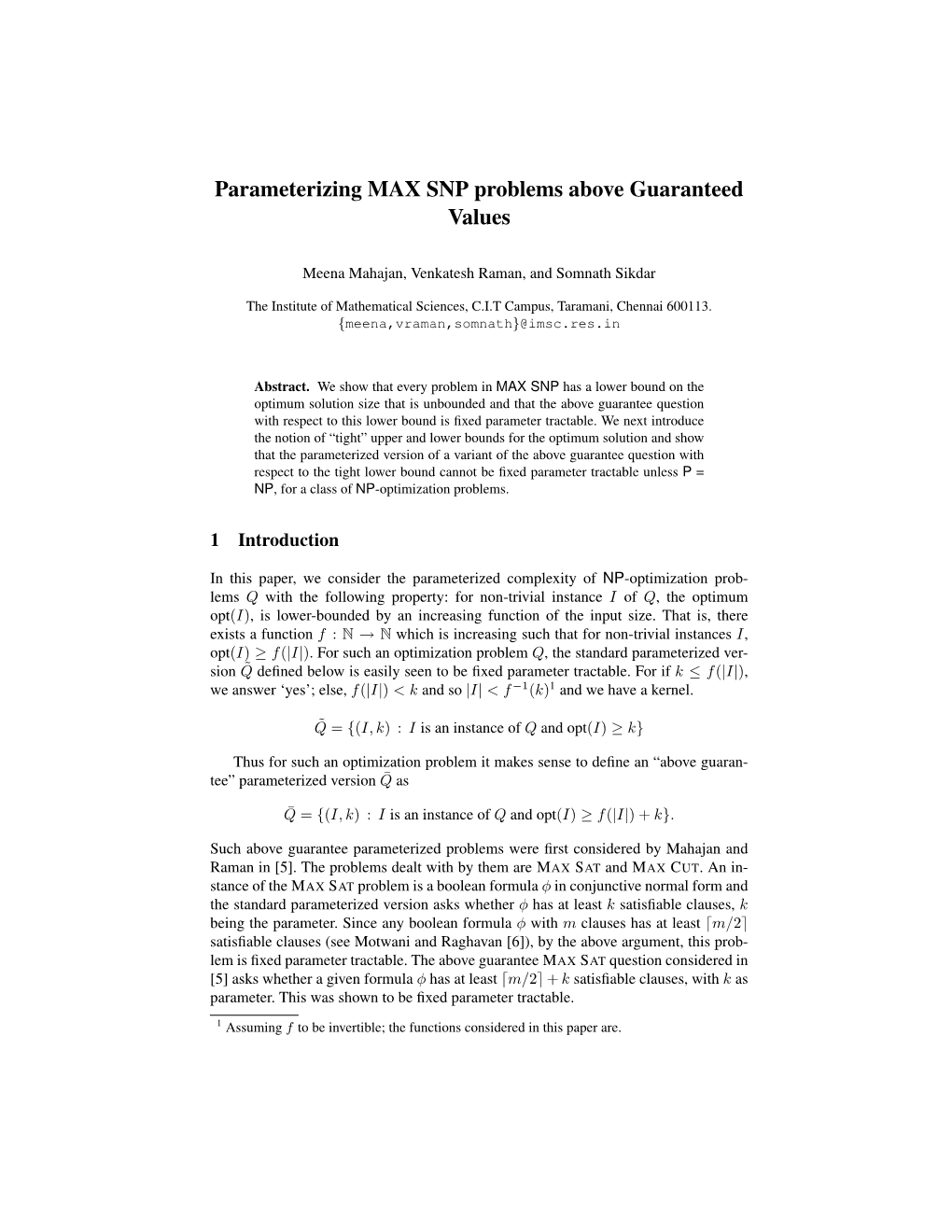 Parameterizing MAX SNP Problems Above Guaranteed Values