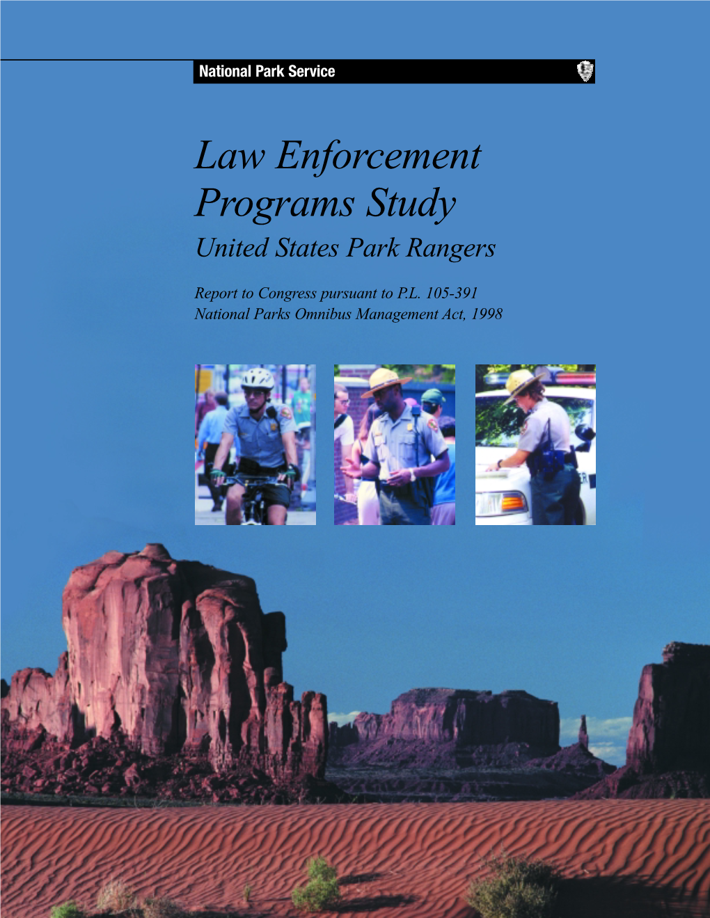 Law Enforcement Programs Study United States Park Rangers