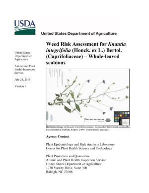 Weed Risk Assessment for Knautia Integrifolia (Honck. Ex L.) Bertol. (Caprifoliaceae)