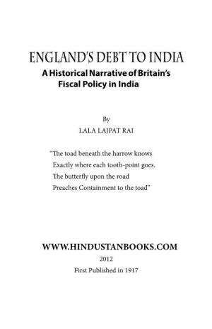 England's Debt to India” by Lala Lajpat Rai Published in New York in Year 1917