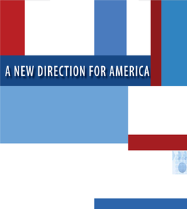 And Americans Deserve – a New Direction That Provides Security, Prosperity, and Opportunity for All