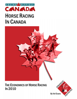 The Economics of Horse Racing in Canada