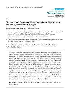 Melatonin and Pancreatic Islets: Interrelationships Between Melatonin, Insulin and Glucagon