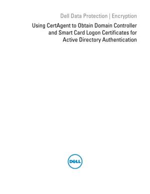 Logon Certificates for Active Directory Authentication © 2014 Dell Inc