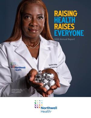 RAISING HEALTH RAISES EVERYONE 2020 Annual Report