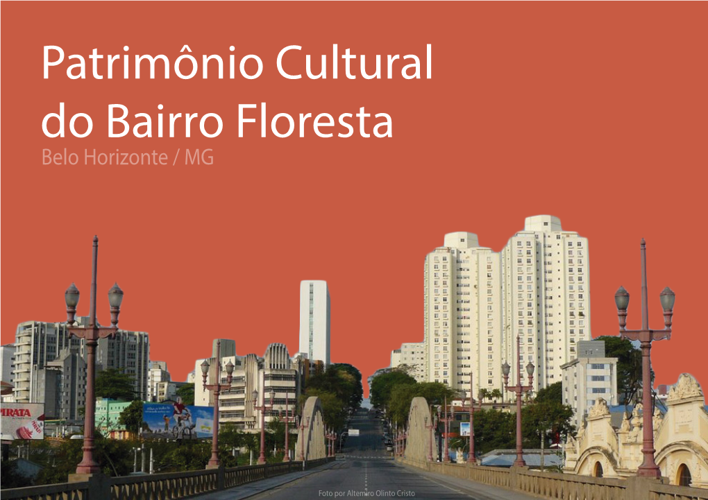 Patrimônio Cultural Do Bairro Floresta Belo Horizonte / MG