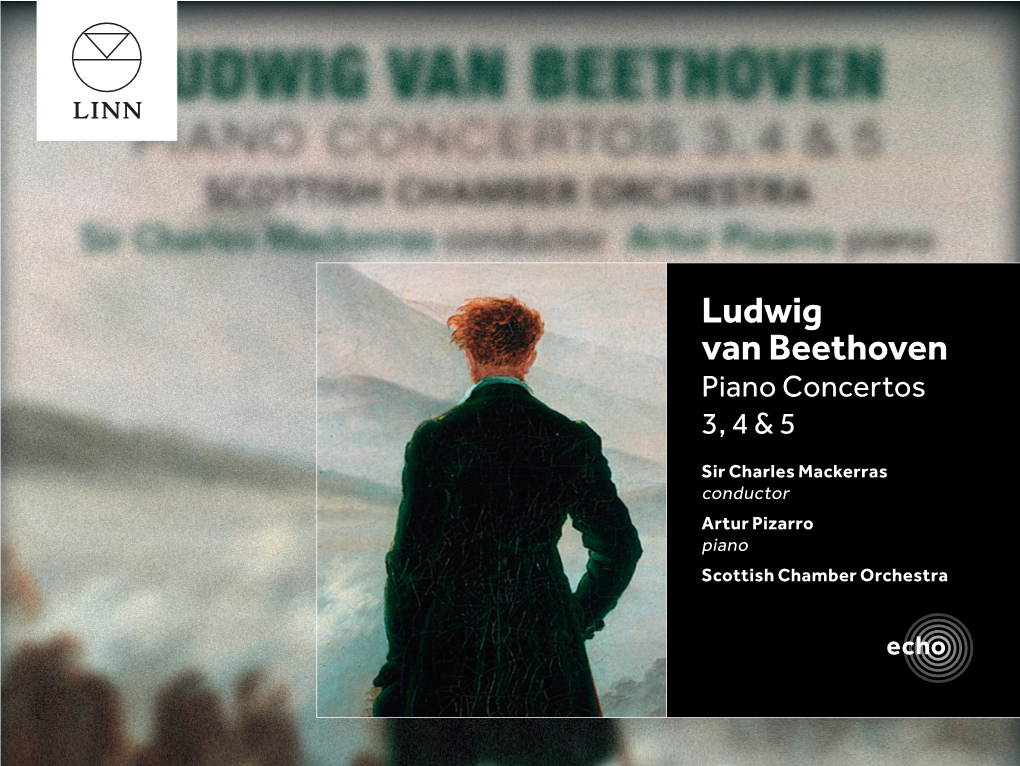 Ludwig Van Beethoven Piano Concertos 3, 4 & 5