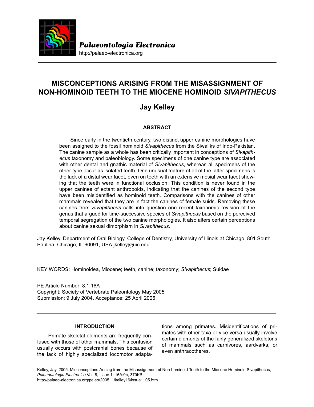 Misconceptions Arising from the Misassignment of Non-Hominoid Teeth to the Miocene Hominoid Sivapithecus