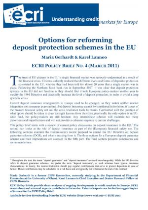 Options for Reforming Deposit Protection Schemes in the EU