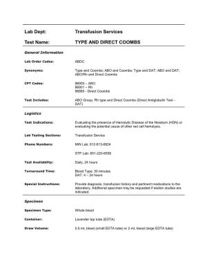 Transfusion Services Test Name: TYPE and DIRECT COOMBS