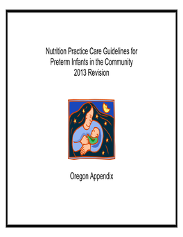 Nutrition Practice Care Guidelines for Preterm Infants in the Community 2013 Revision