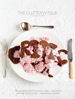 THE GLUTTONY ISSUE Issue 04 – 21St March 2011