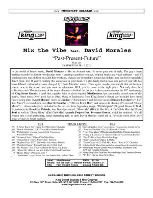 Mix the Vibe Feat. David Morales “Past-Present-Future” KCD 235 US STREETDATE – 7.22.03