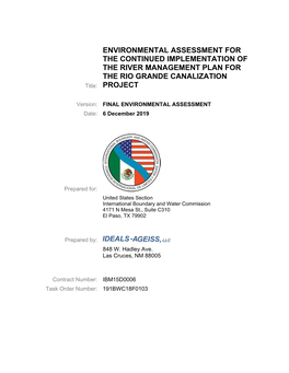 ENVIRONMENTAL ASSESSMENT for the CONTINUED IMPLEMENTATION of the RIVER MANAGEMENT PLAN for the RIO GRANDE CANALIZATION Title: PROJECT