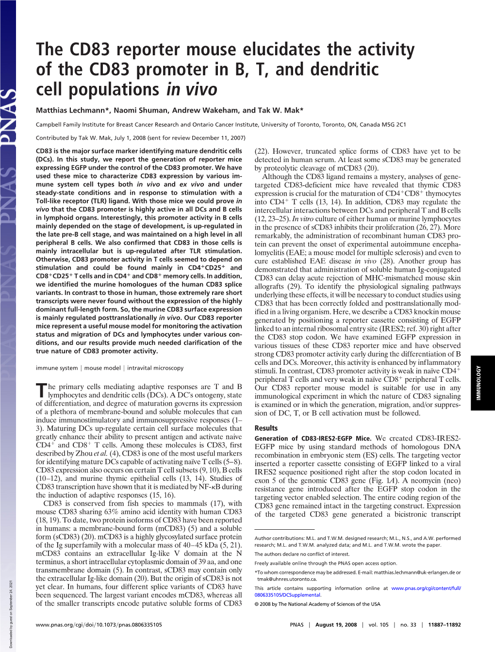 The CD83 Reporter Mouse Elucidates the Activity of the CD83 Promoter in B, T, and Dendritic Cell Populations in Vivo