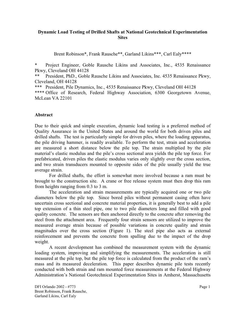 Dynamic Load Testing of Drilled Shafts at National Geotechnical Experimentation Sites