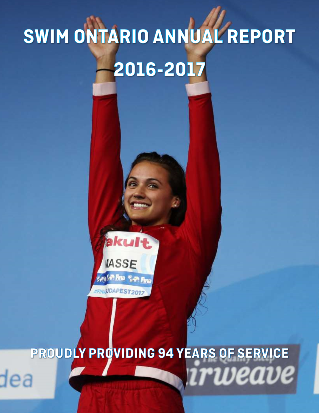 Swim Ontario 2016-2017 Annual Report Contents